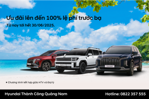 KHUYẾN MÃI SIÊU HOT – MIỄN 100% LỆ PHÍ TRƯỚC BẠ!